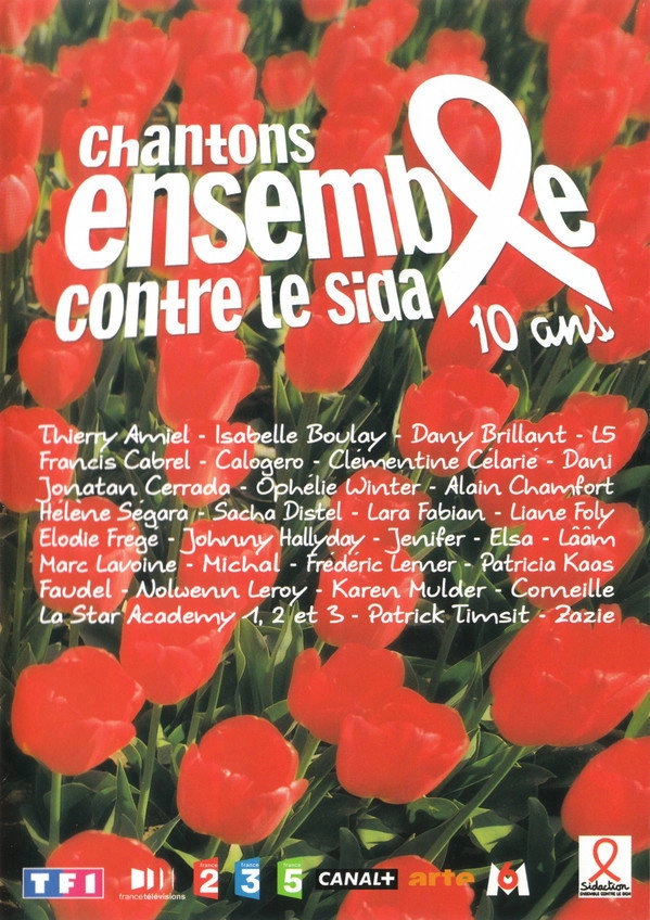 Chantons ensemble contre le Sida - 10 ans