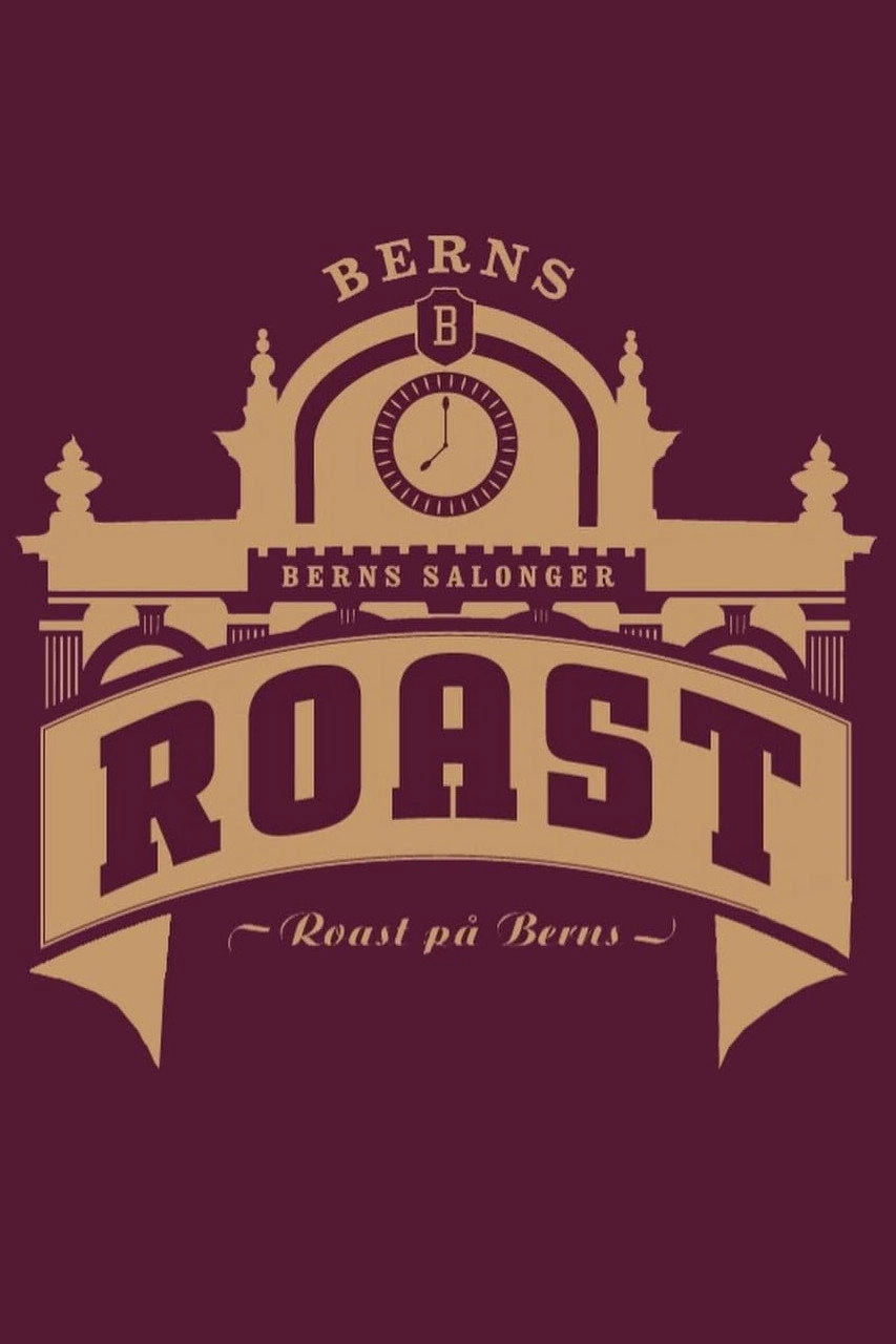 Roast på Berns