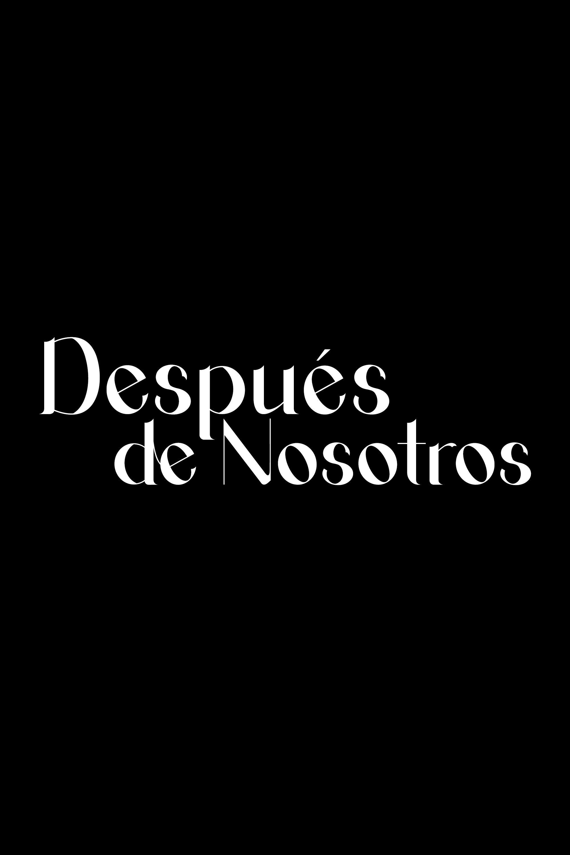 Después De Nosotros