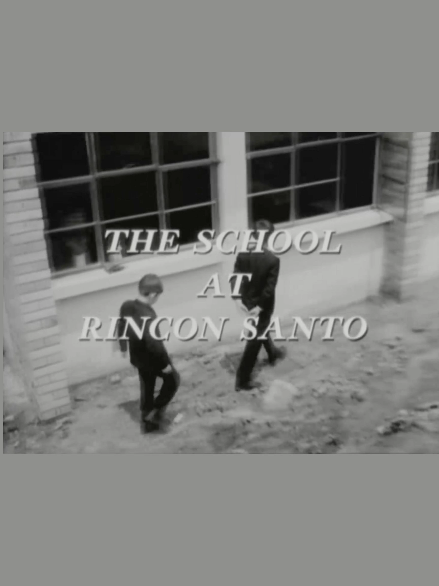 The School at Rincon Santo