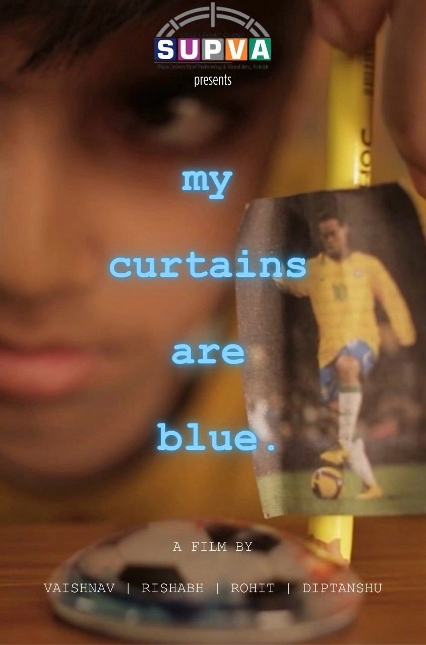 My Curtains Are Blue.