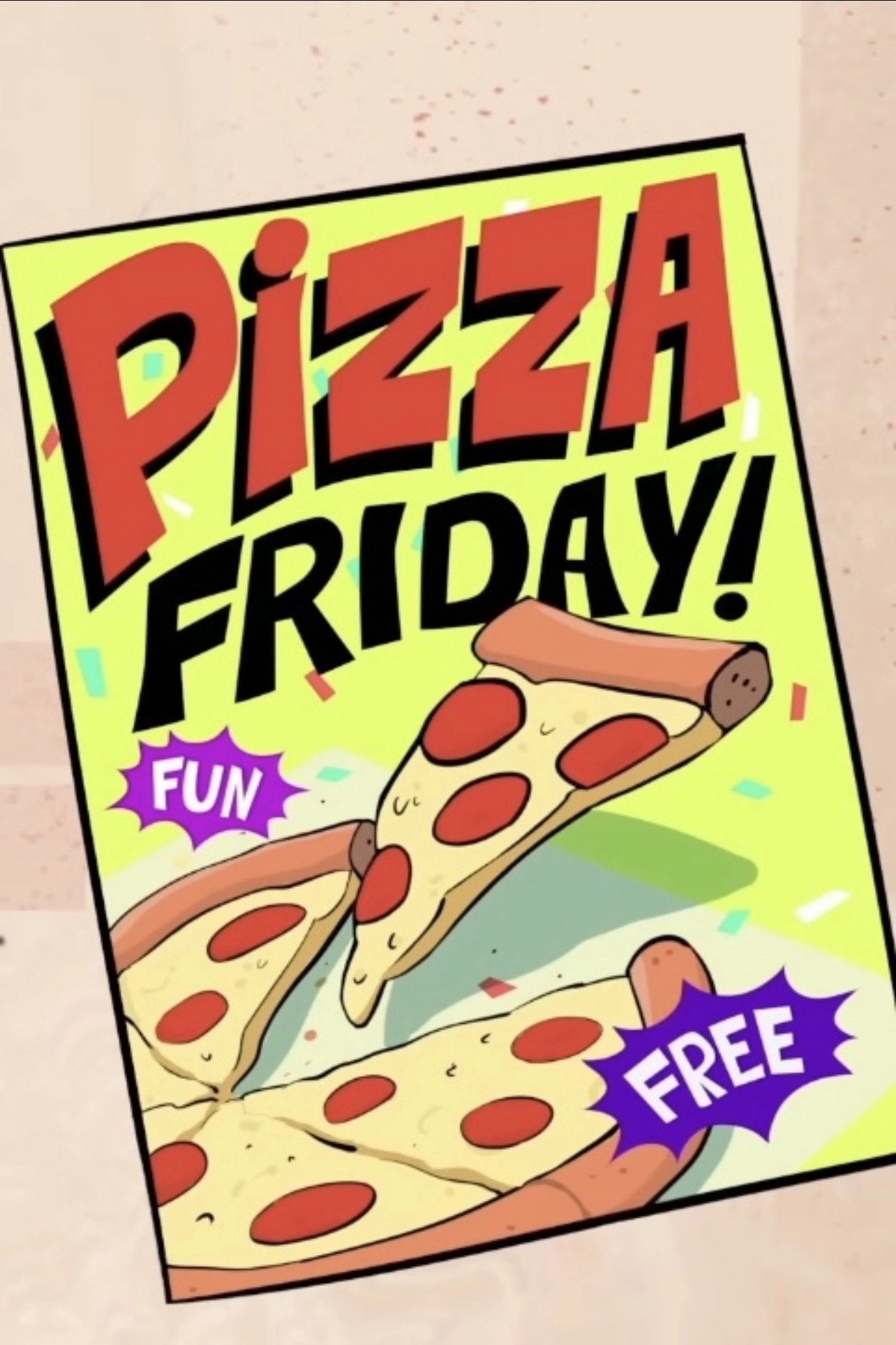 Pizza Friday!
