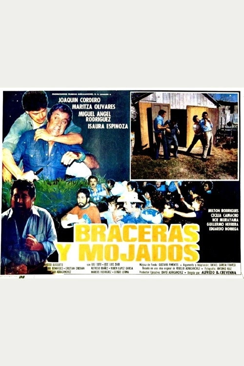 Braceras y mojados