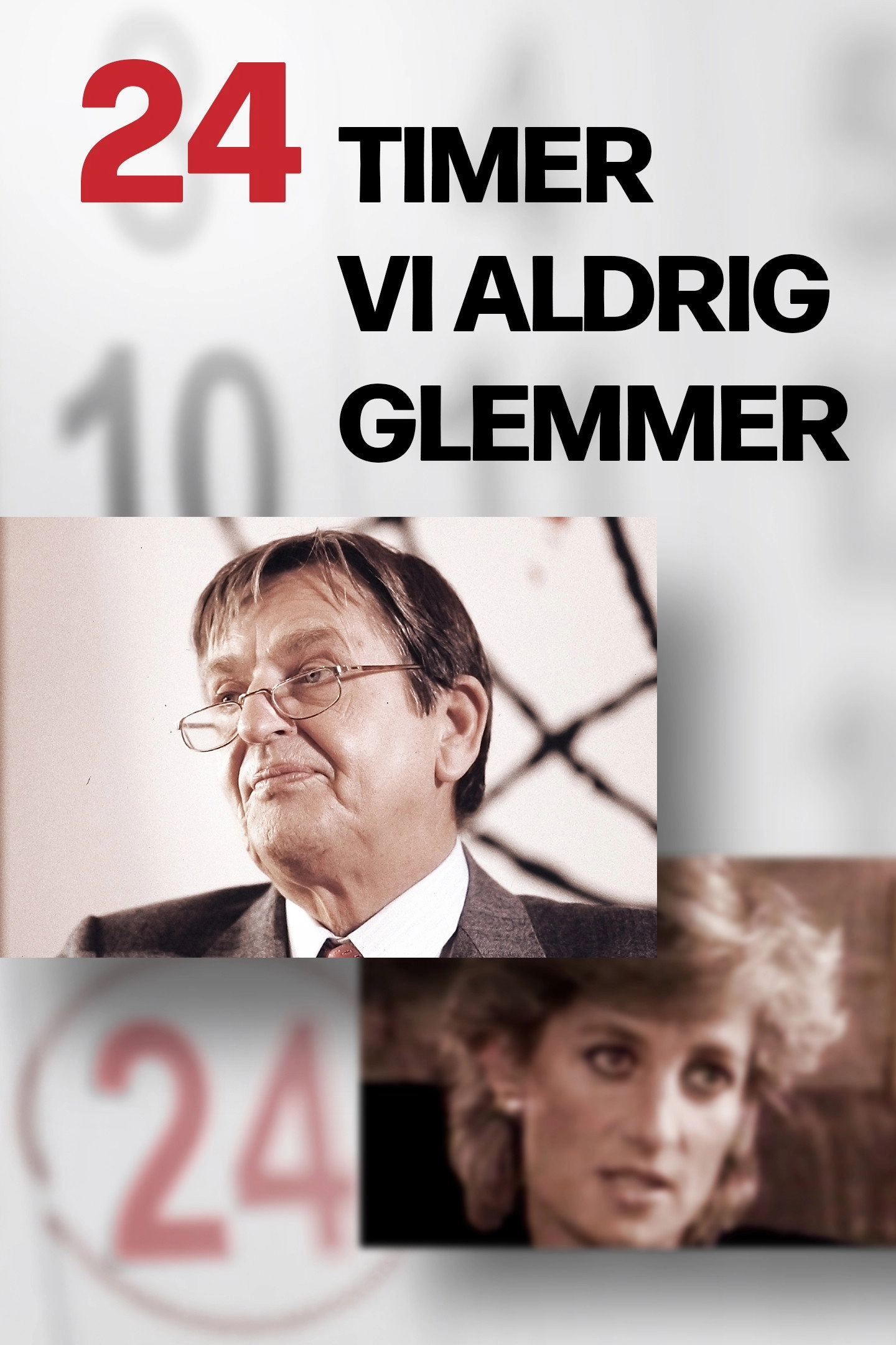 24 timer vi aldrig glemmer