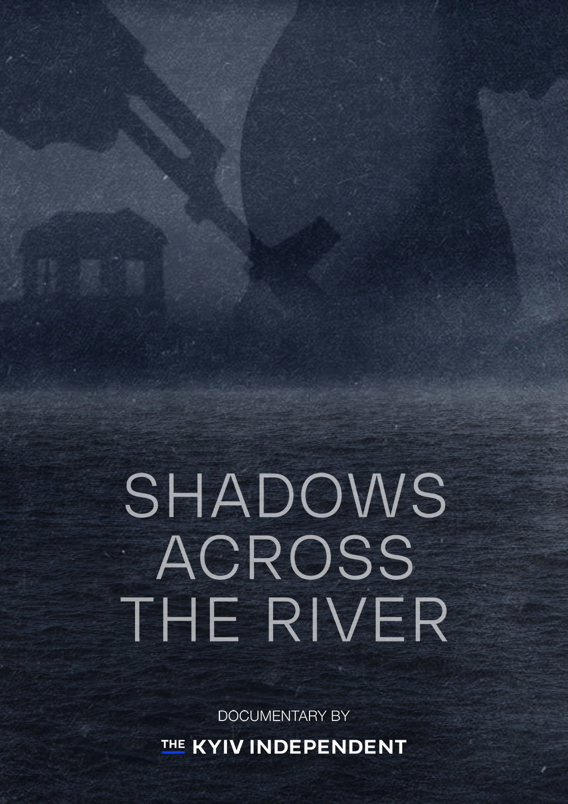 Shadows Across the River