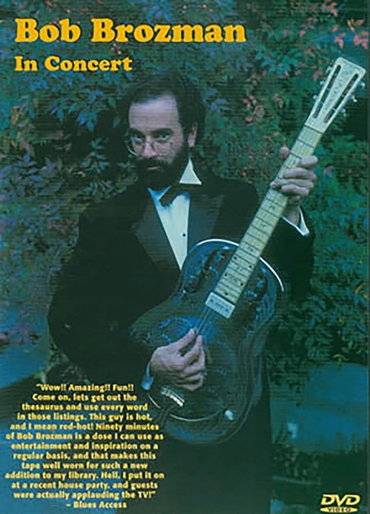 Bob Brozman: In Concert