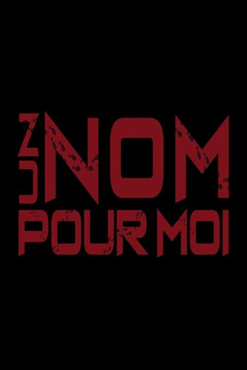 Un Nom pour Moi