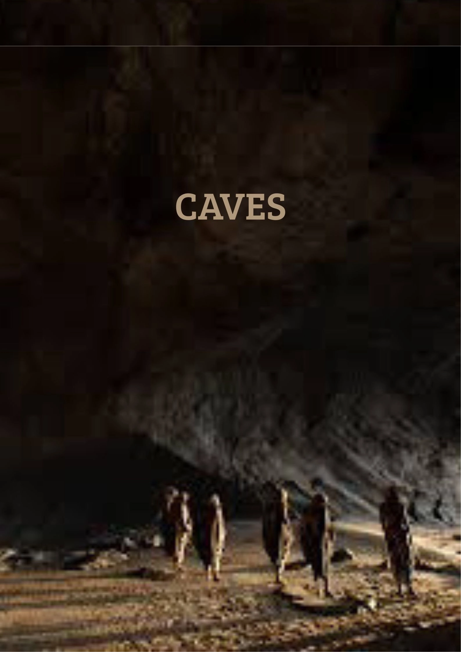 CAVES