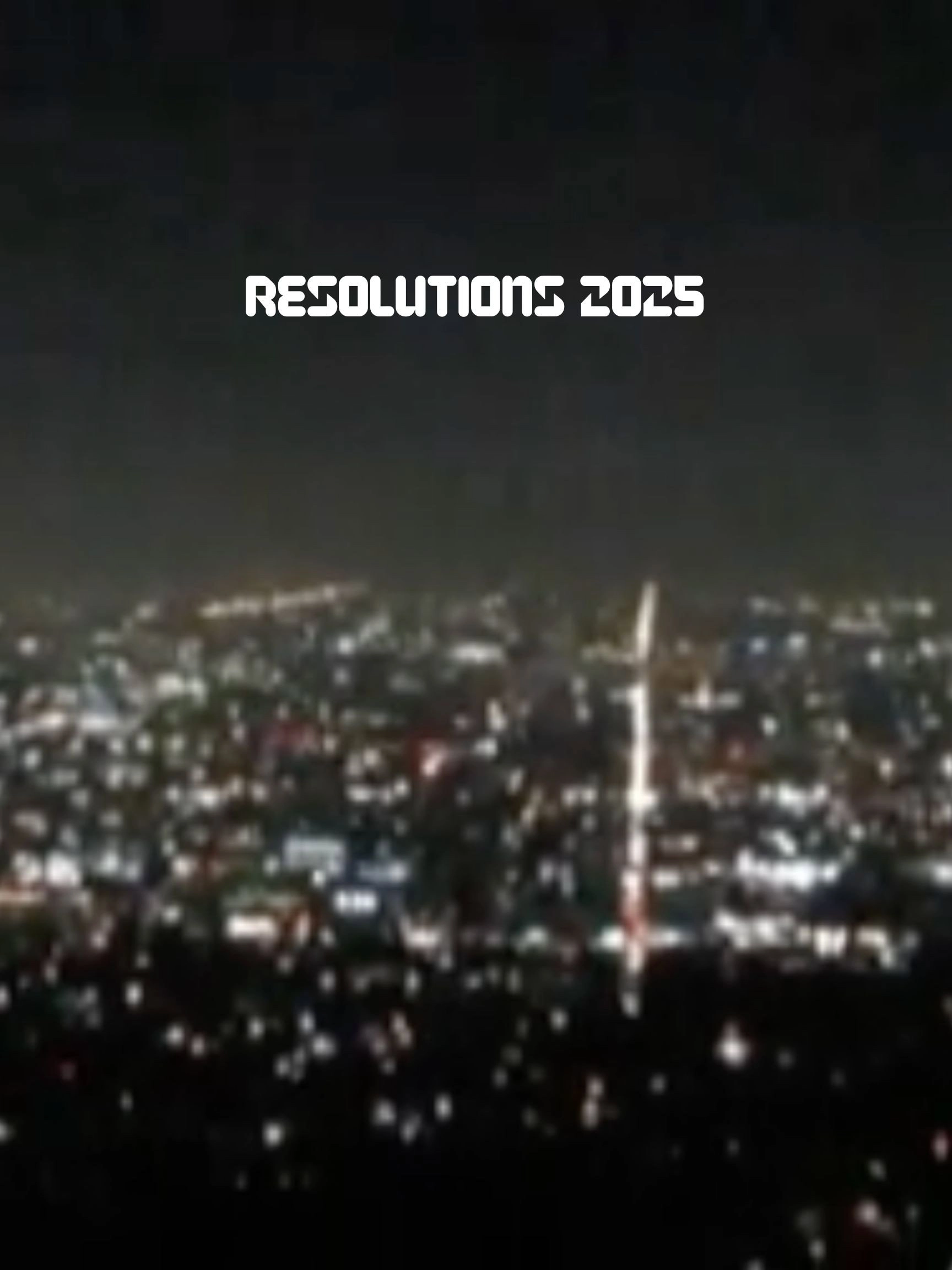 Resolutions 2025
