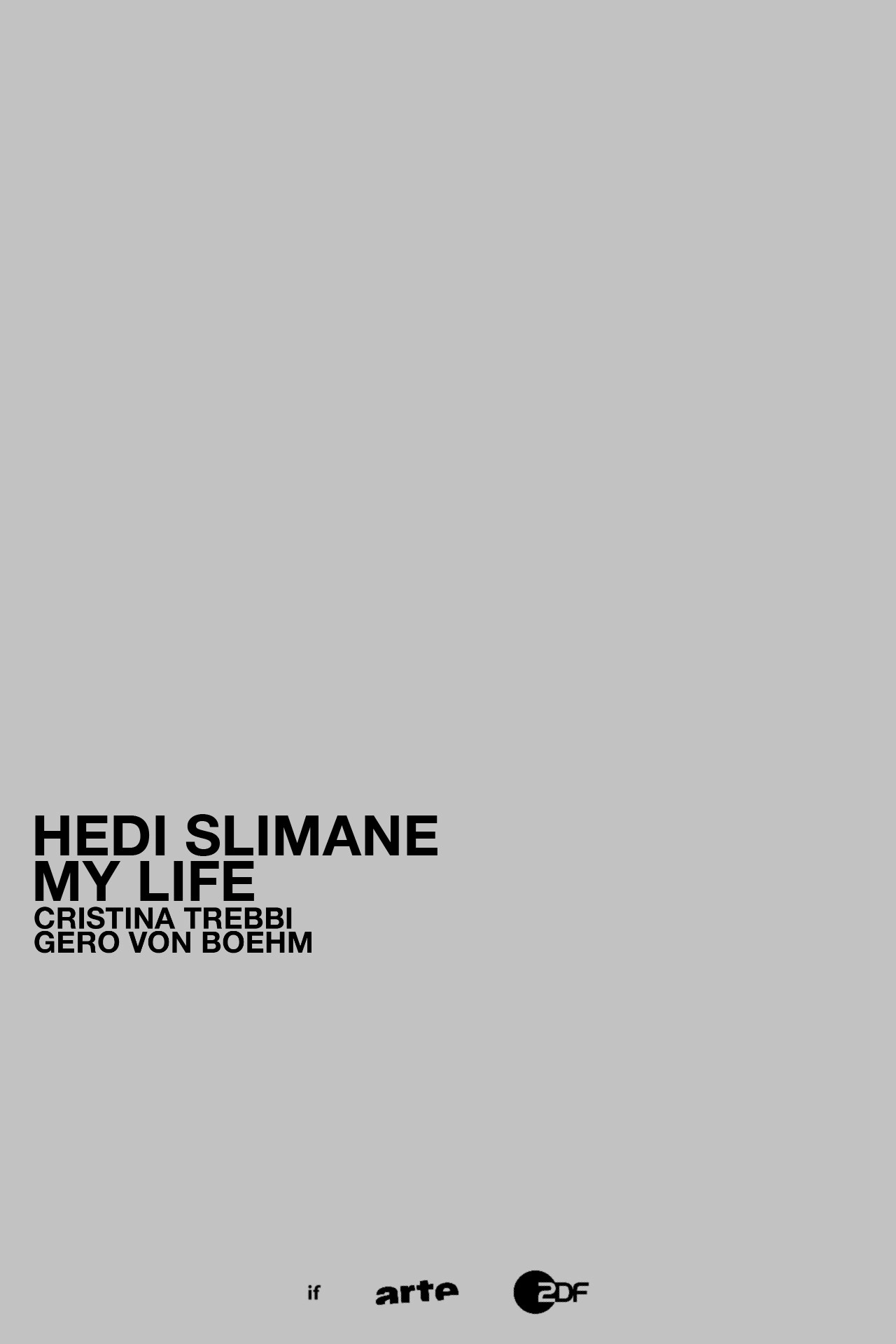 Hedi Slimane: My Life