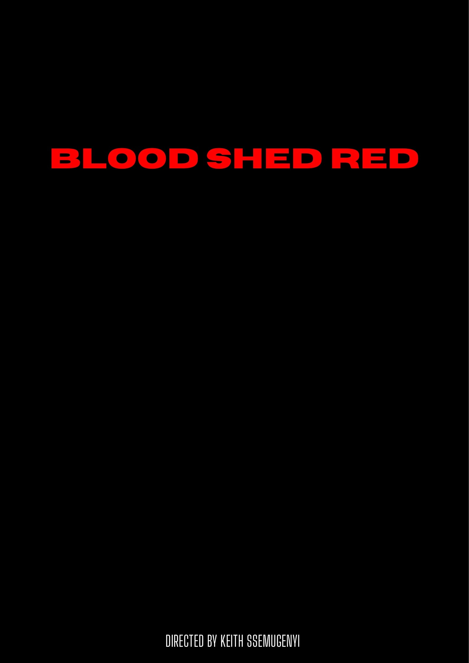 BLOOD SHED RED