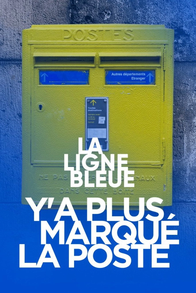Y'a pas marqué la Poste !
