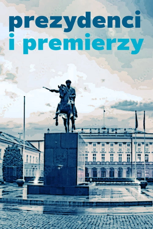 Prezydenci i premierzy