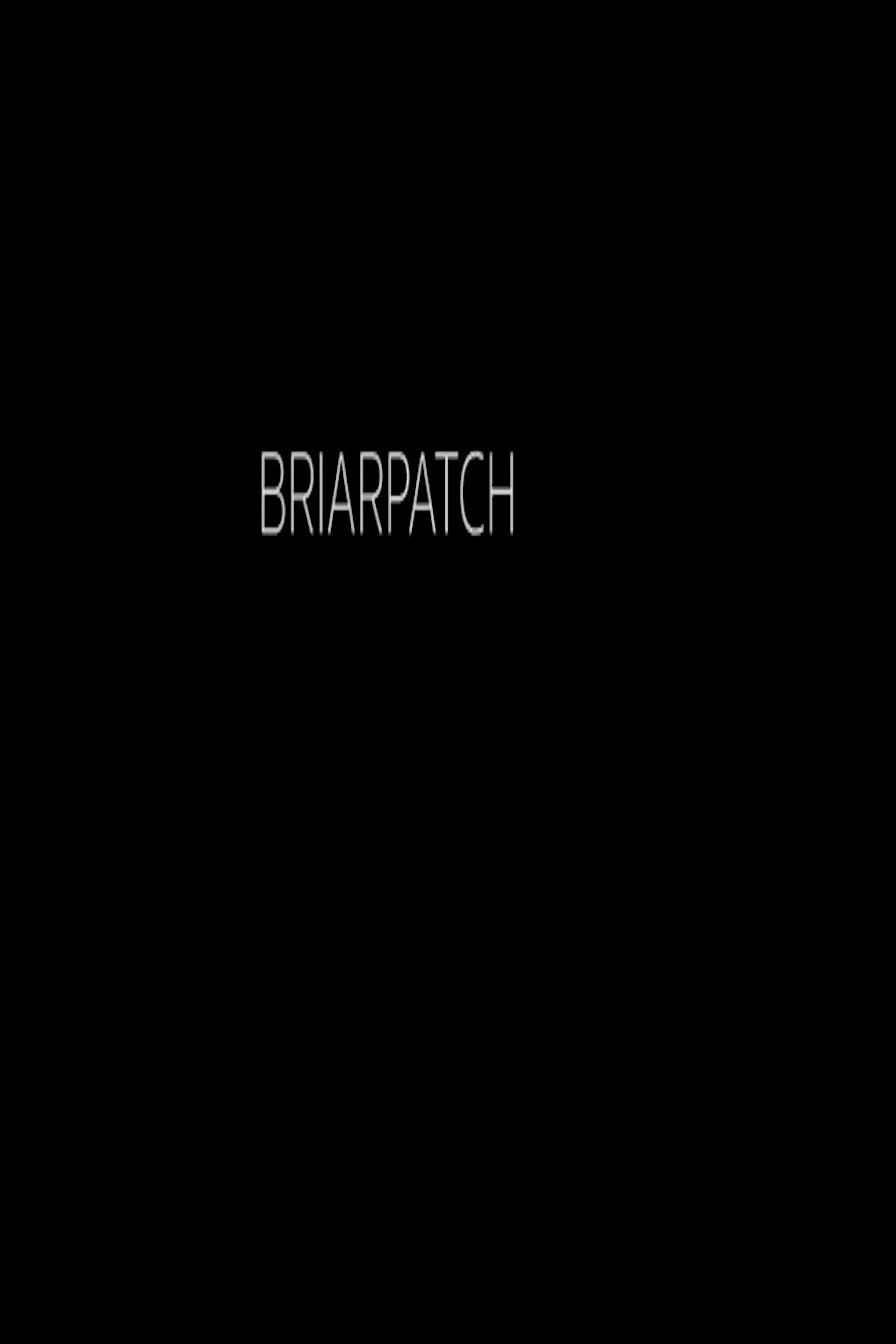 Briarpatch