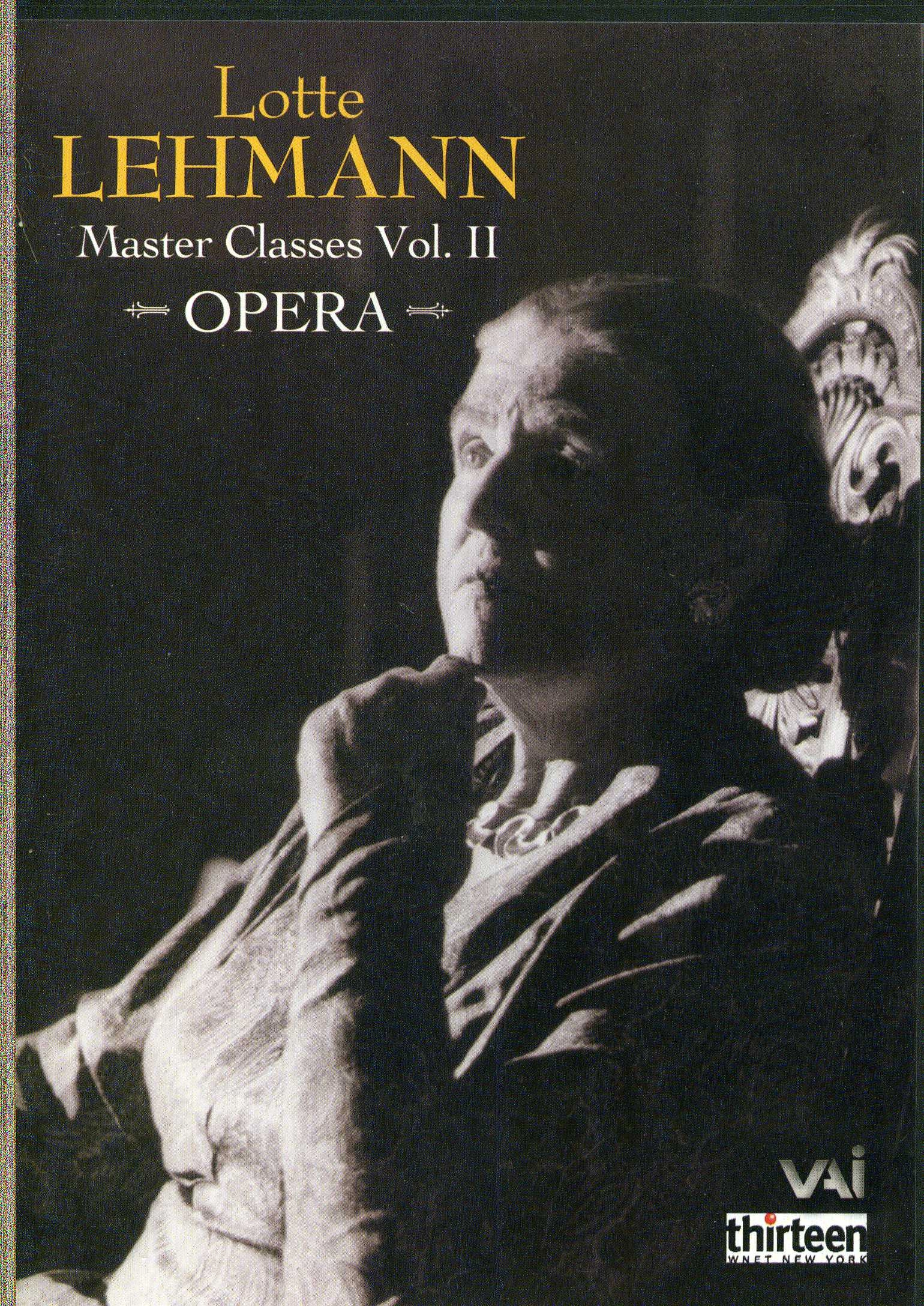 Lotte Lehmann Master Classes Vol 2 Opera