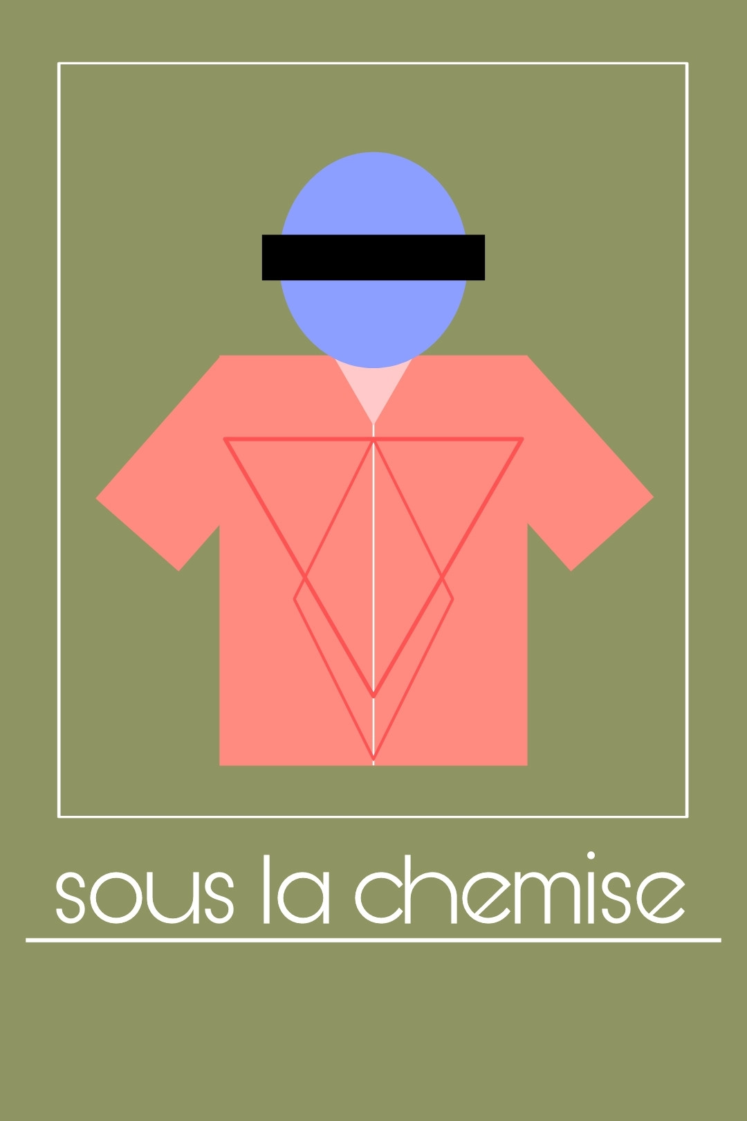 Sous La Chemise
