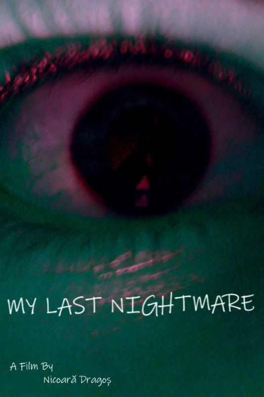My Last Nightmare