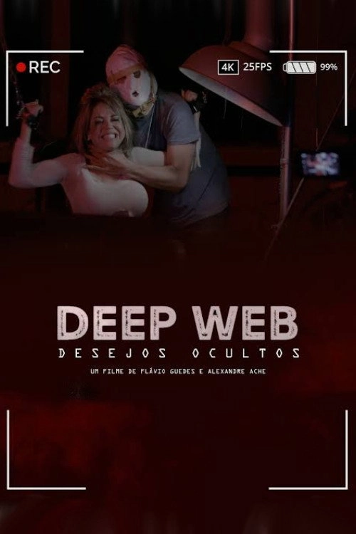 Deep Web – Desejos Ocultos