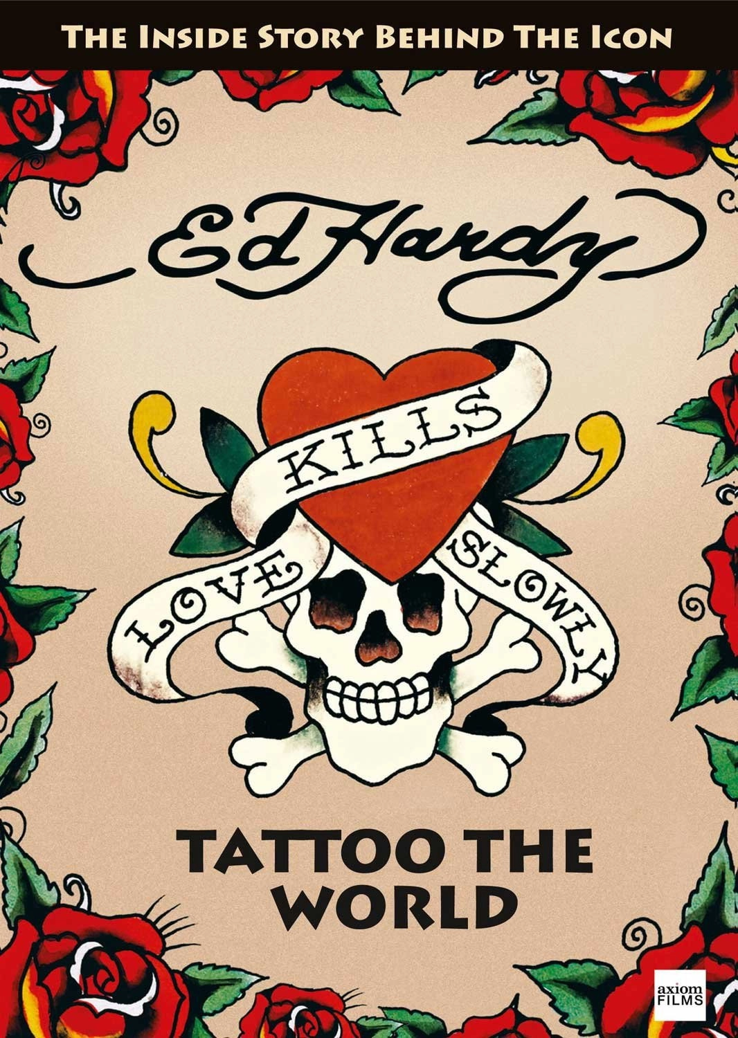 Ed Hardy: Tattoo the World
