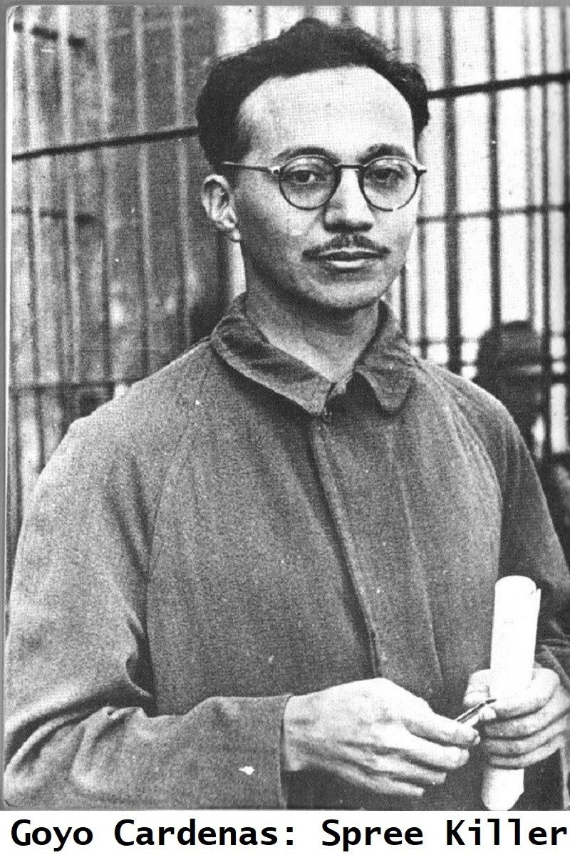 Goyo Cardenas: Spree Killer