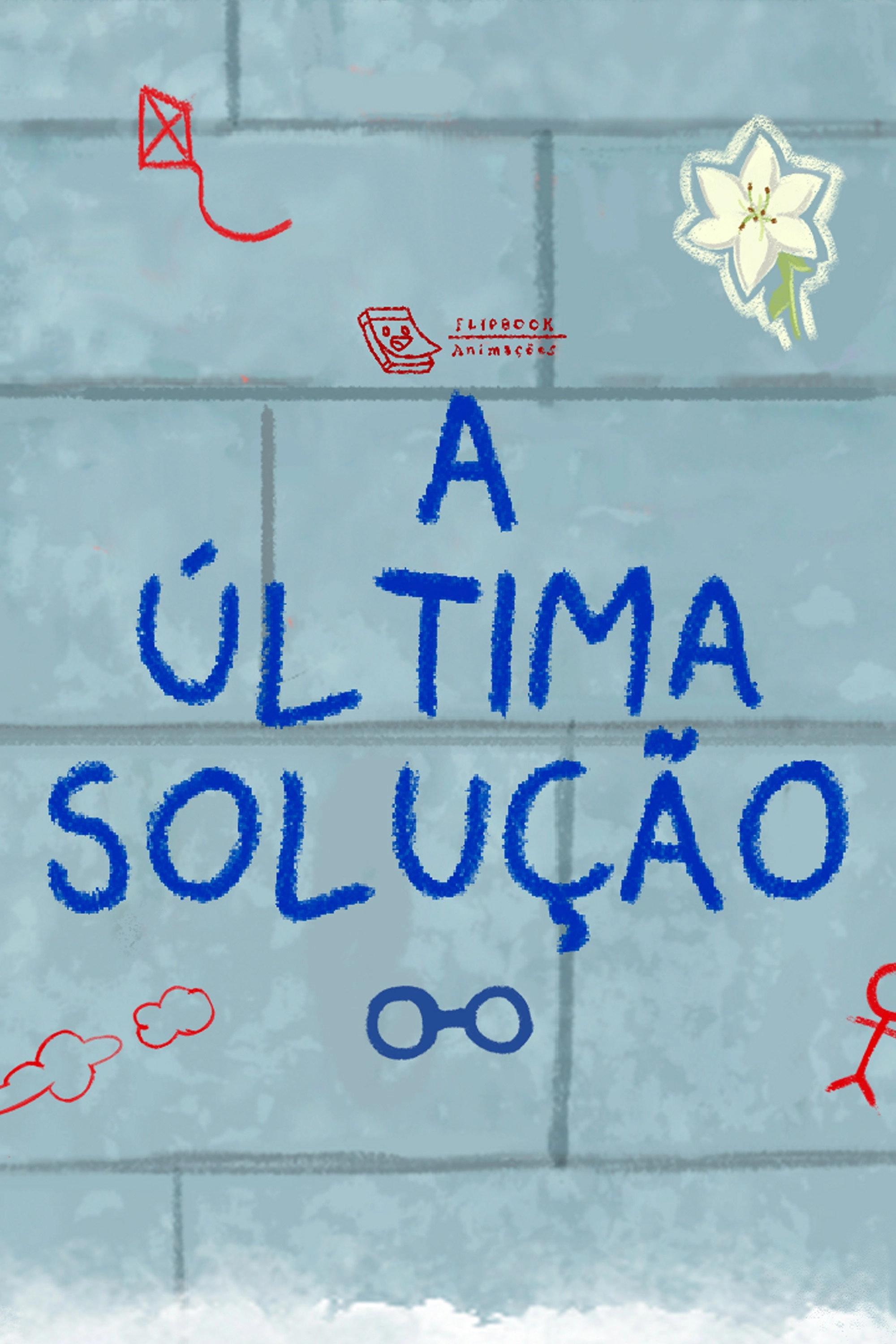 The Last Solution