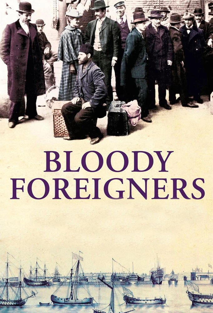 Bloody Foreigners