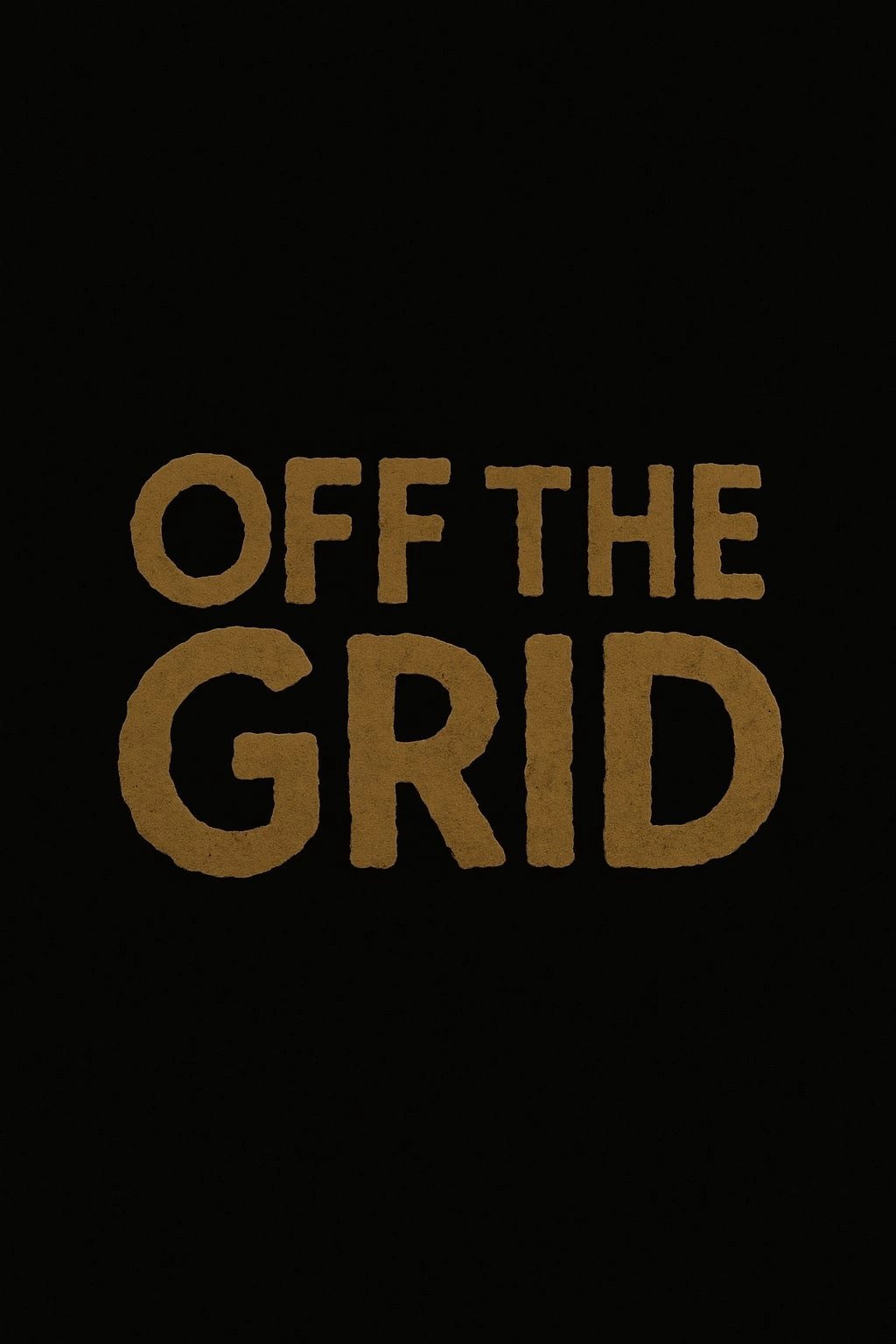 Off The Grid