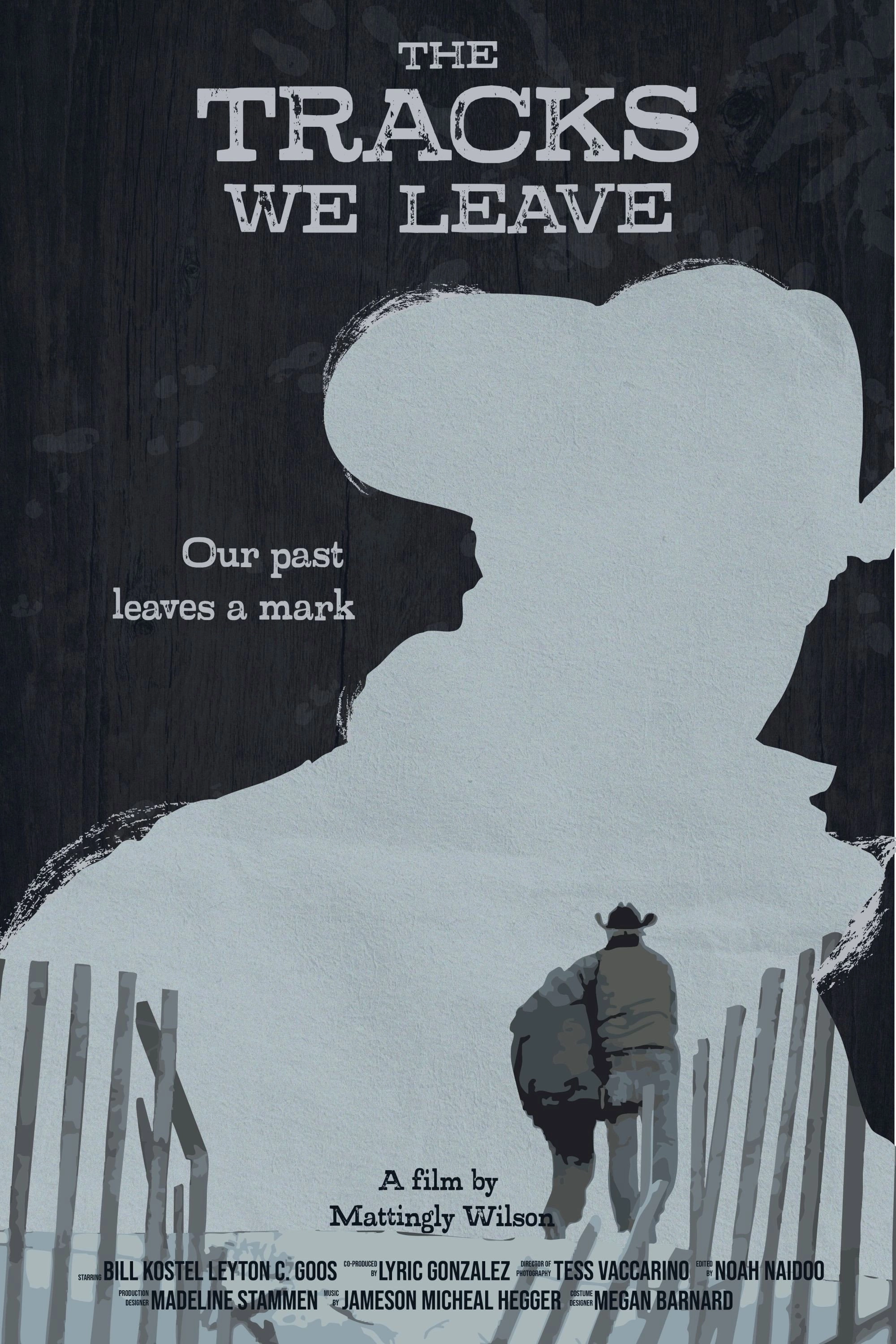 The Tracks We Leave