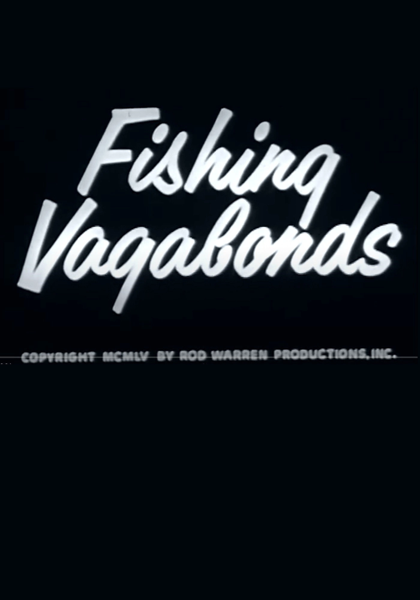 Fishing Vagabonds