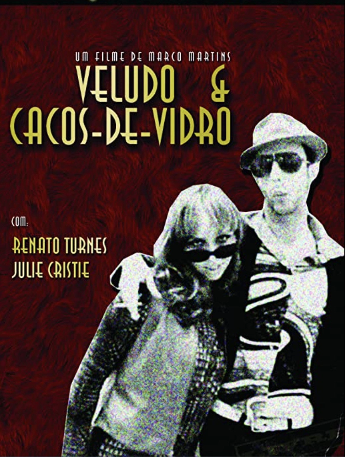 Veludo & Cacos-de-Vidro