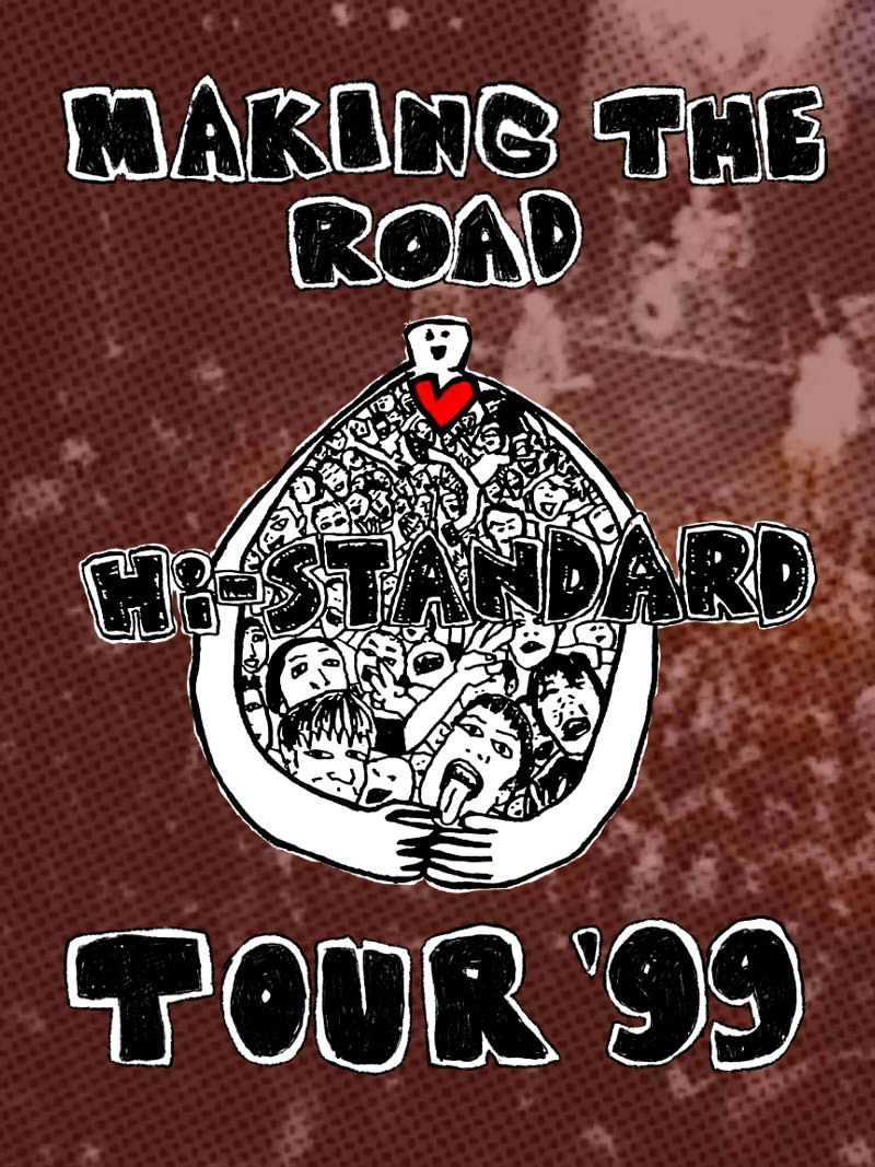MAKING THE ROAD TOUR '99 FINAL