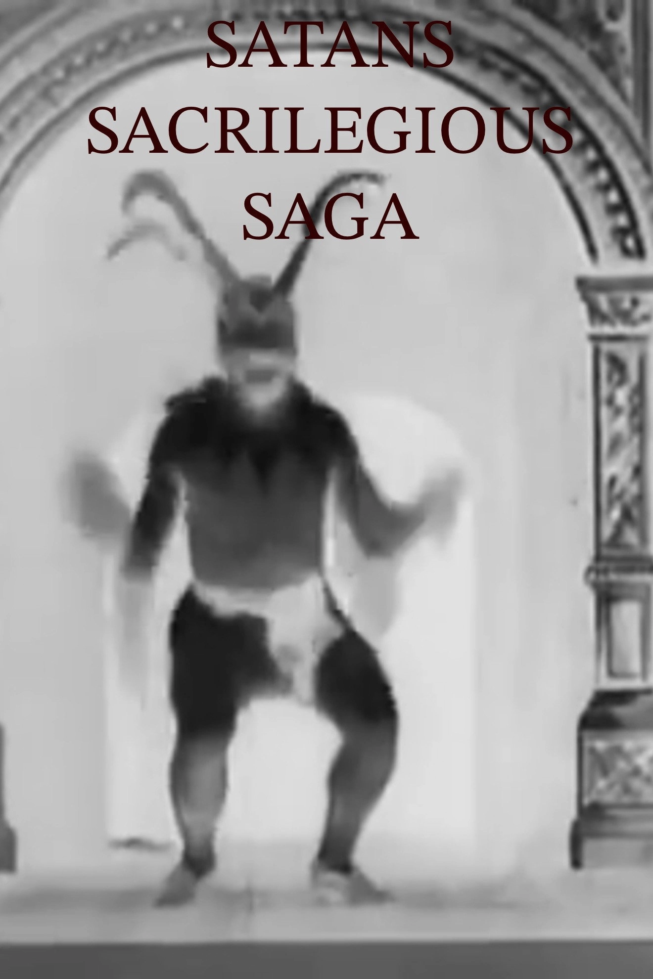 Satans Sacrilegious Saga
