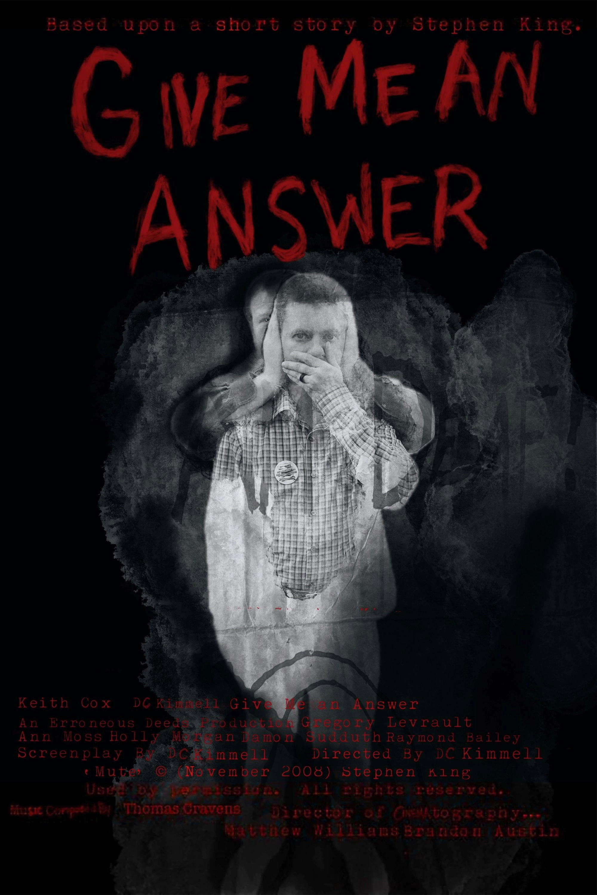 Give Me an Answer