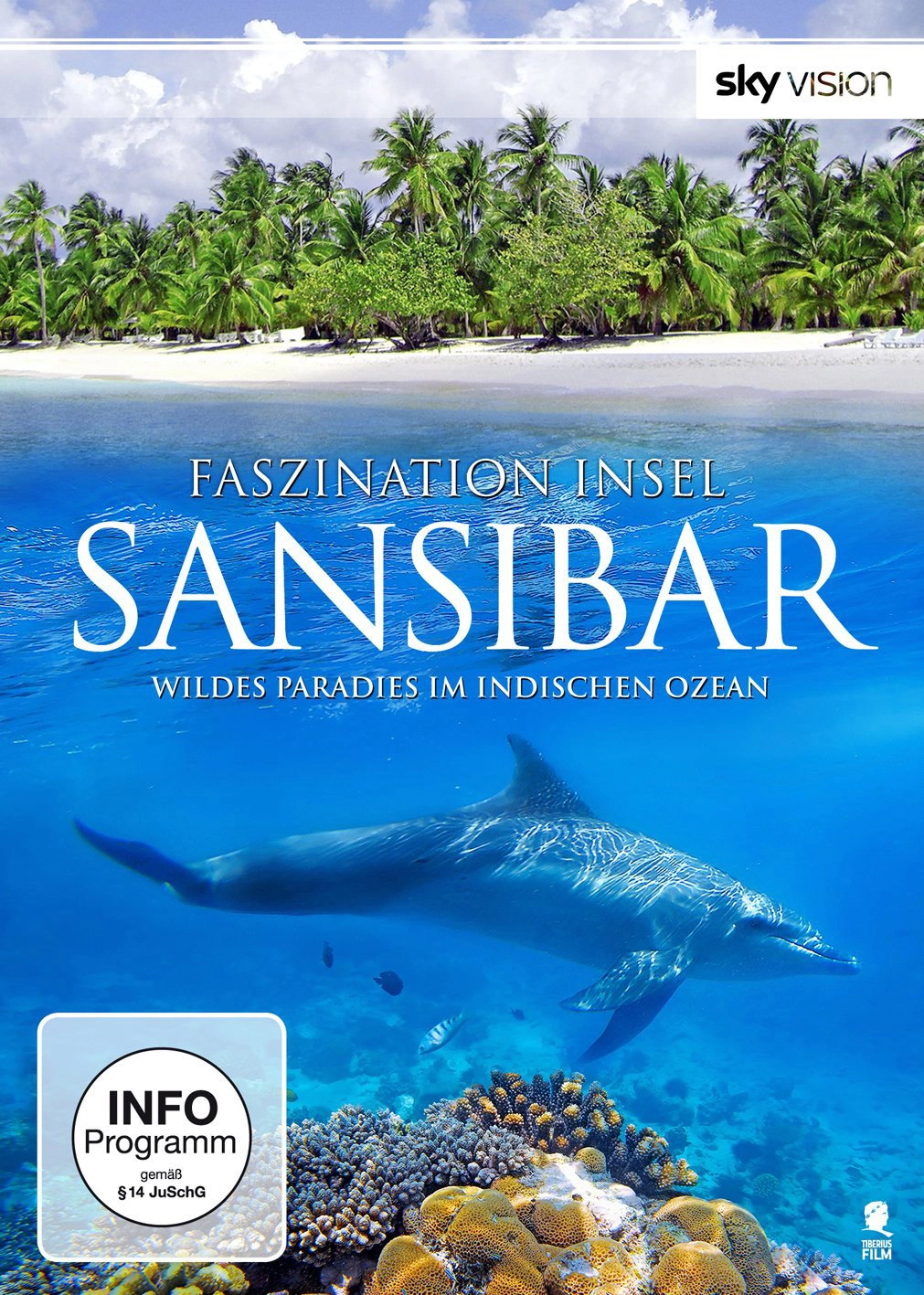 Faszination Insel - Sansibar