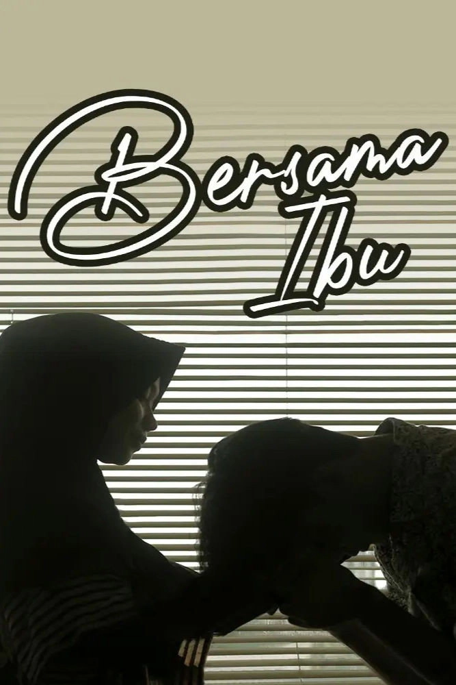 Bersama Ibu