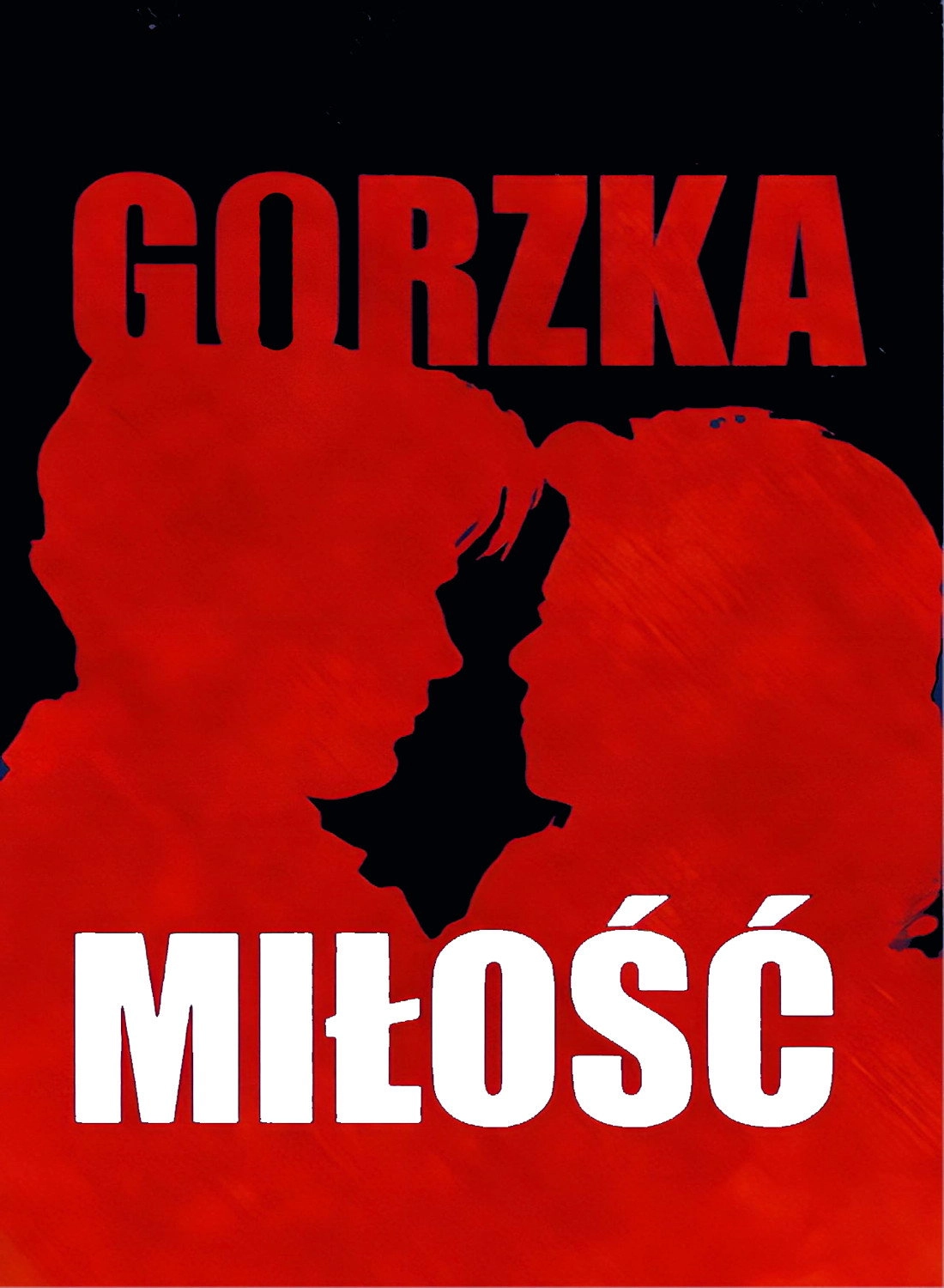 Gorzka miłość