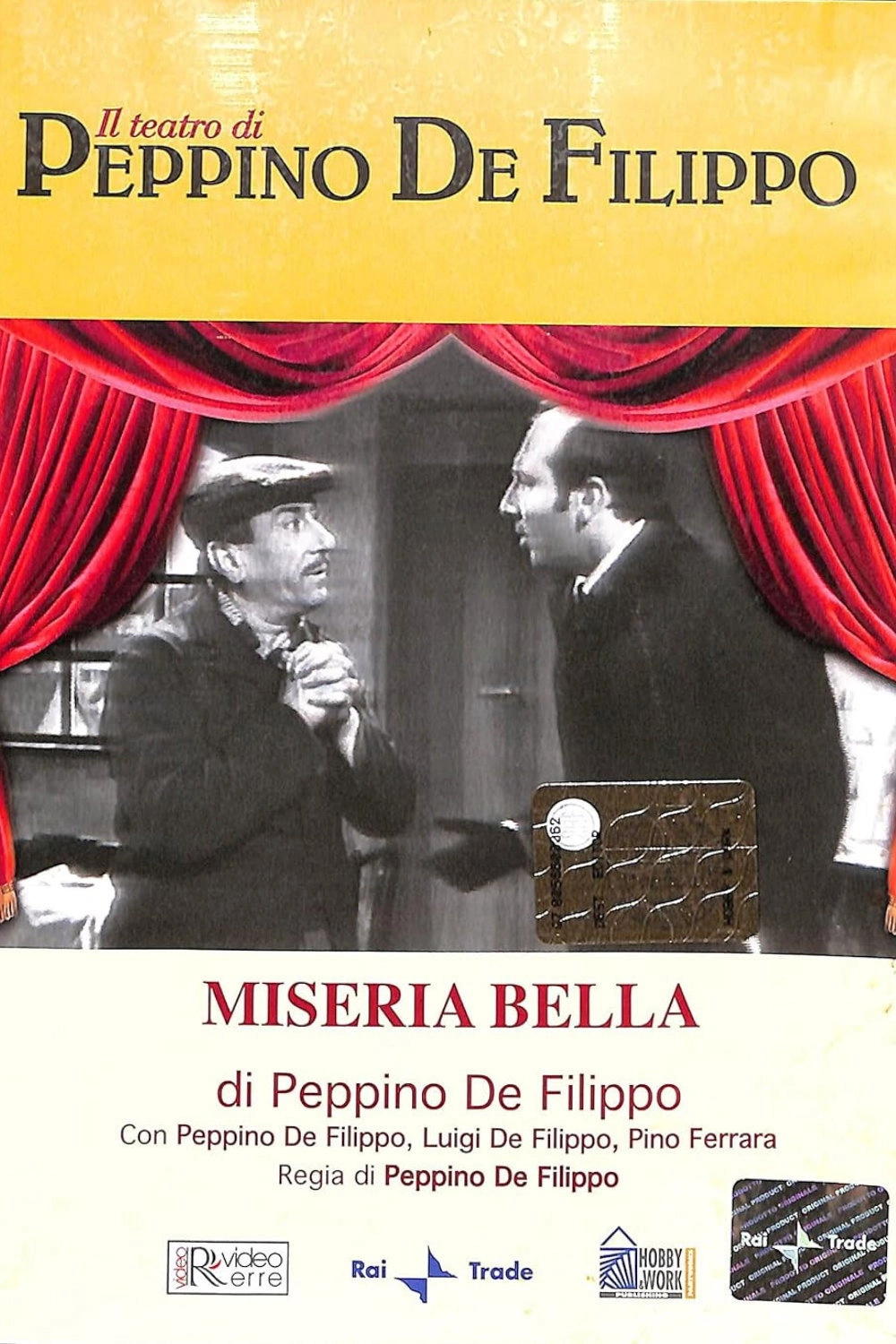 Miseria bella