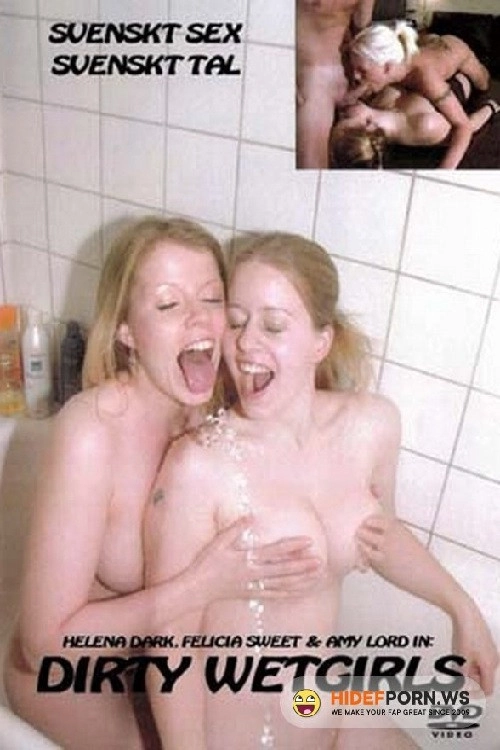 Dirty Wetgirls