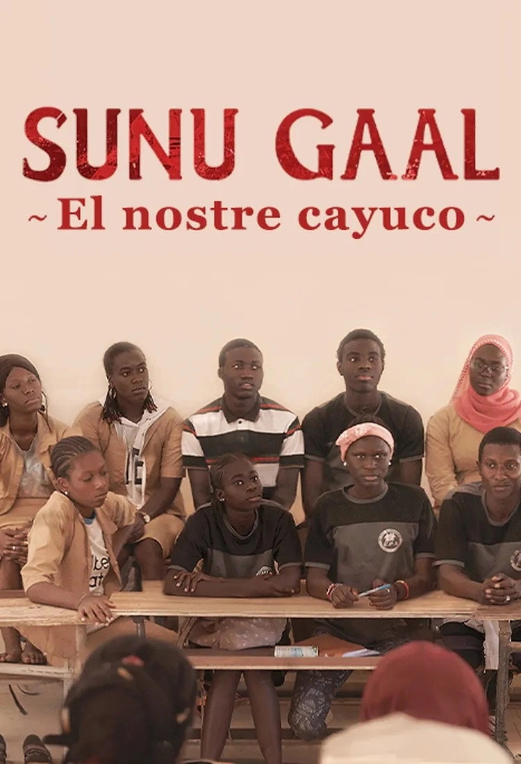 Sunu Gaal (Our Cayuco)