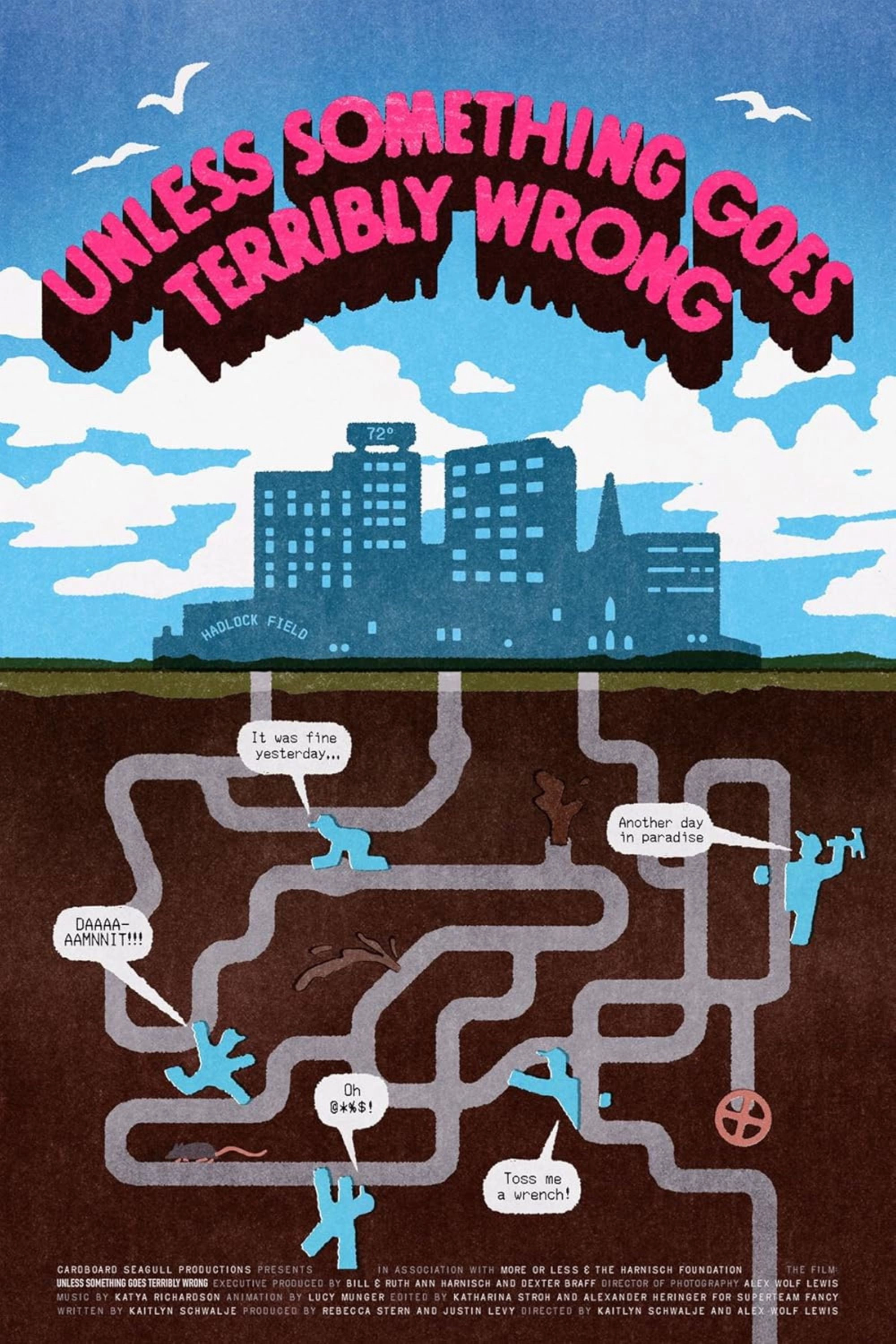 Unless Something Goes Terribly Wrong