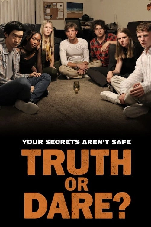 Truth or Dare?