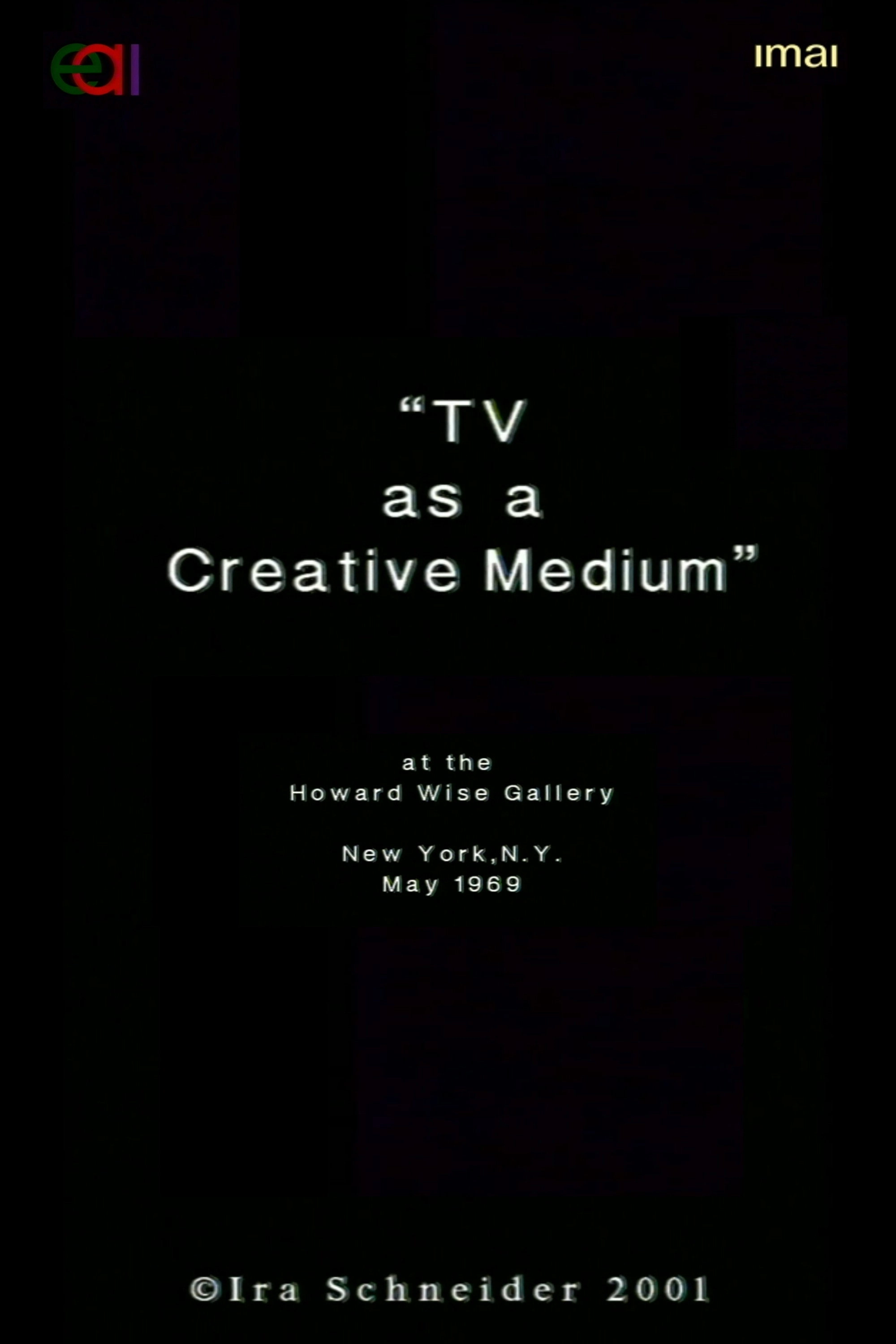 Television as a Creative Medium