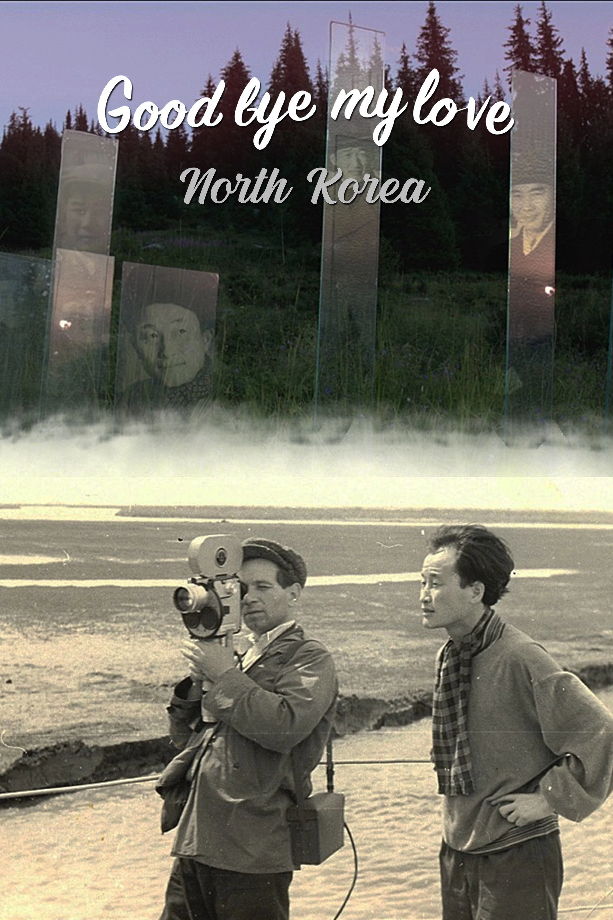 Goodbye My Love, NK