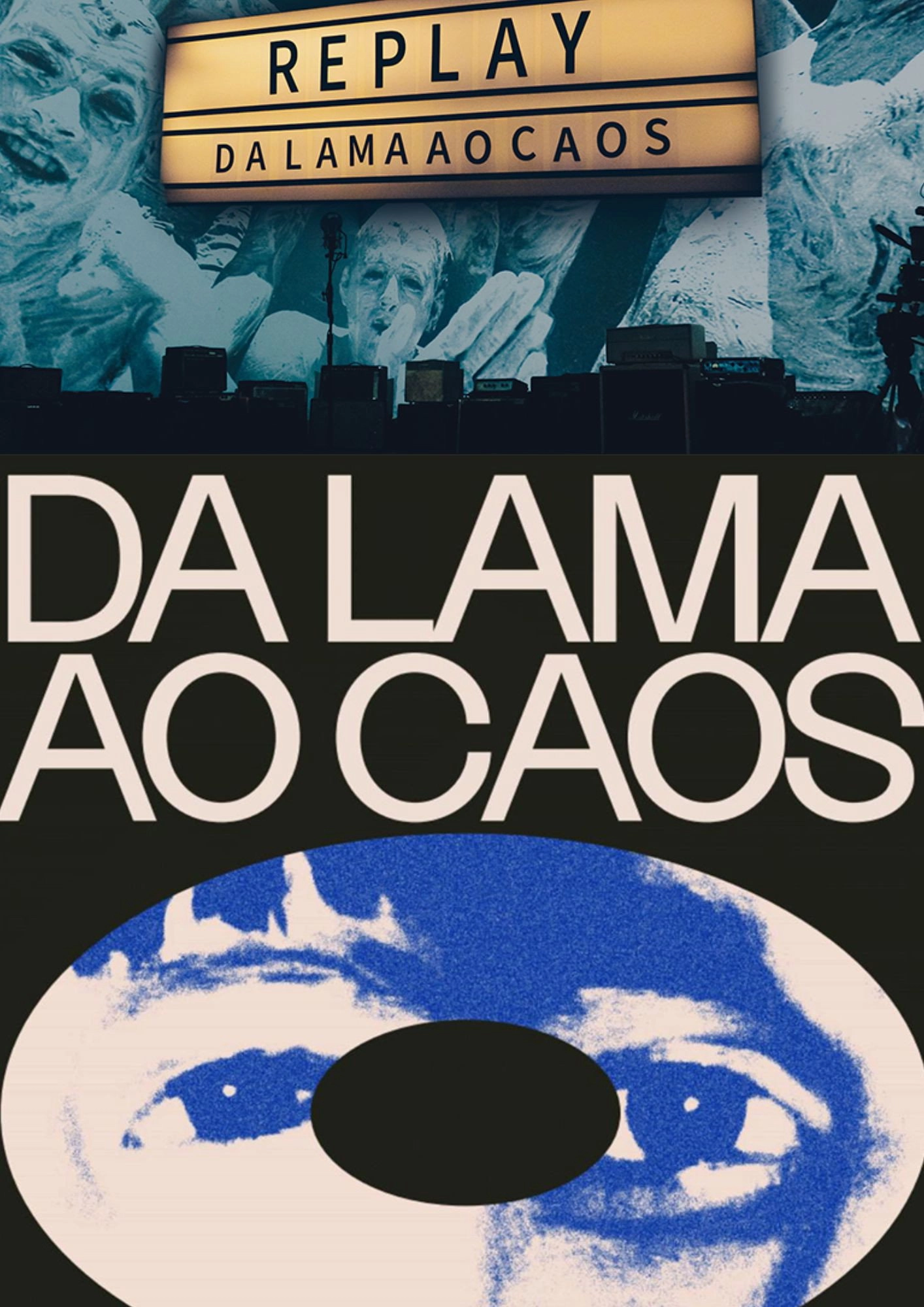 Replay: Da Lama Ao Caos