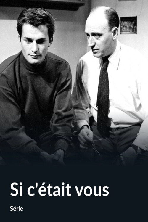 Si c'était vous