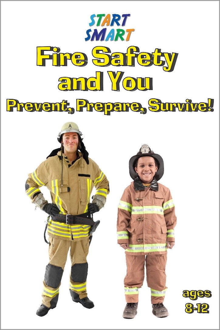 Start Smart: Fire Safety and You