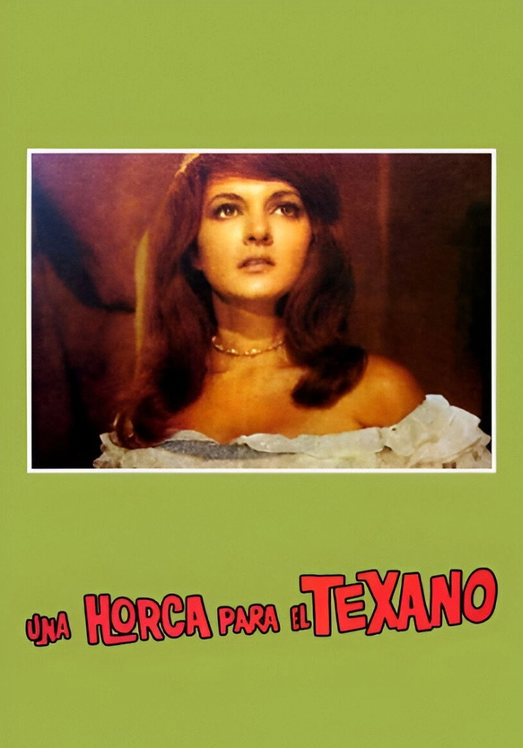 Una Horca Para El Texano