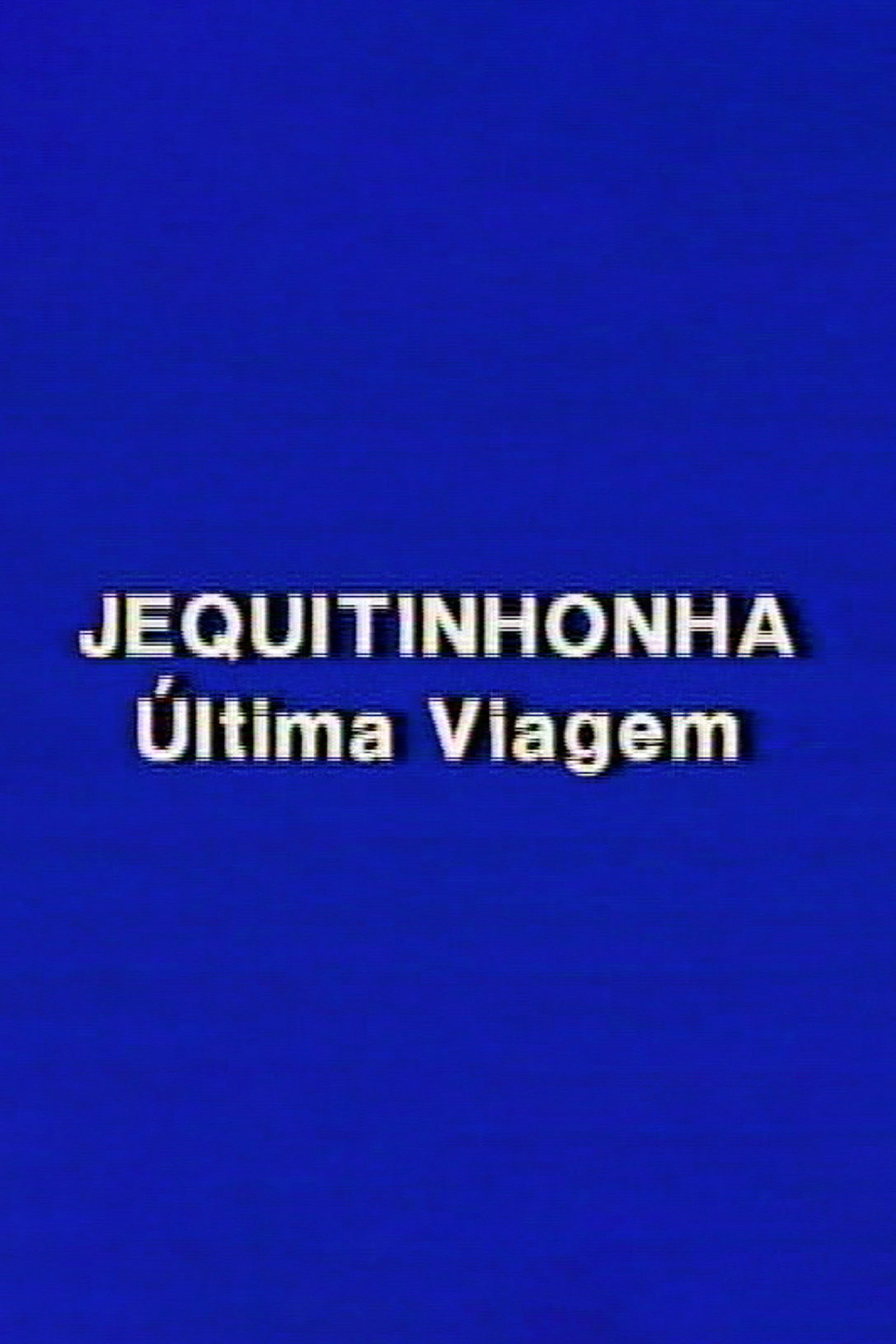 Jequitinhonha: A Última Viagem