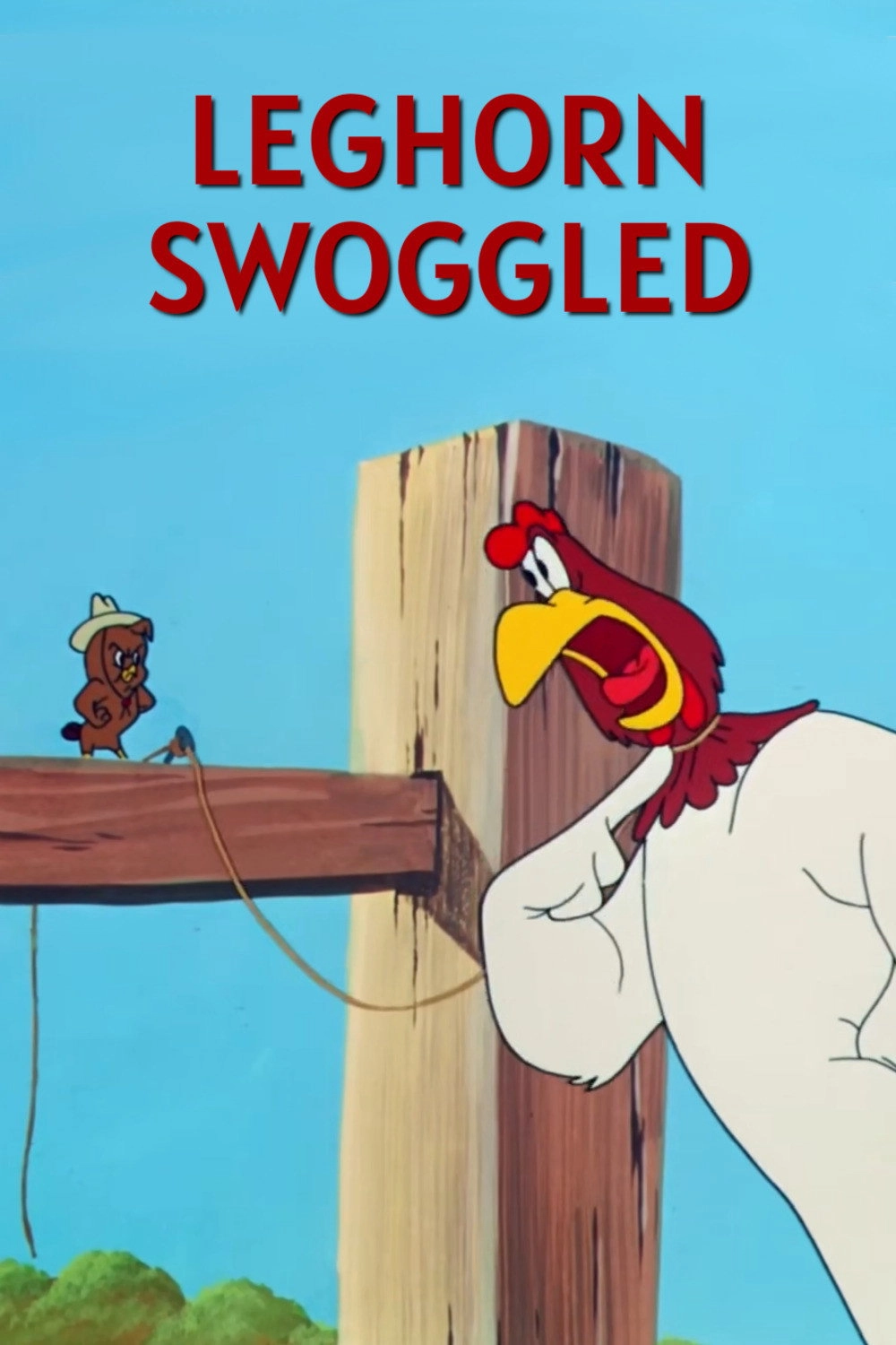 Leghorn Swoggled