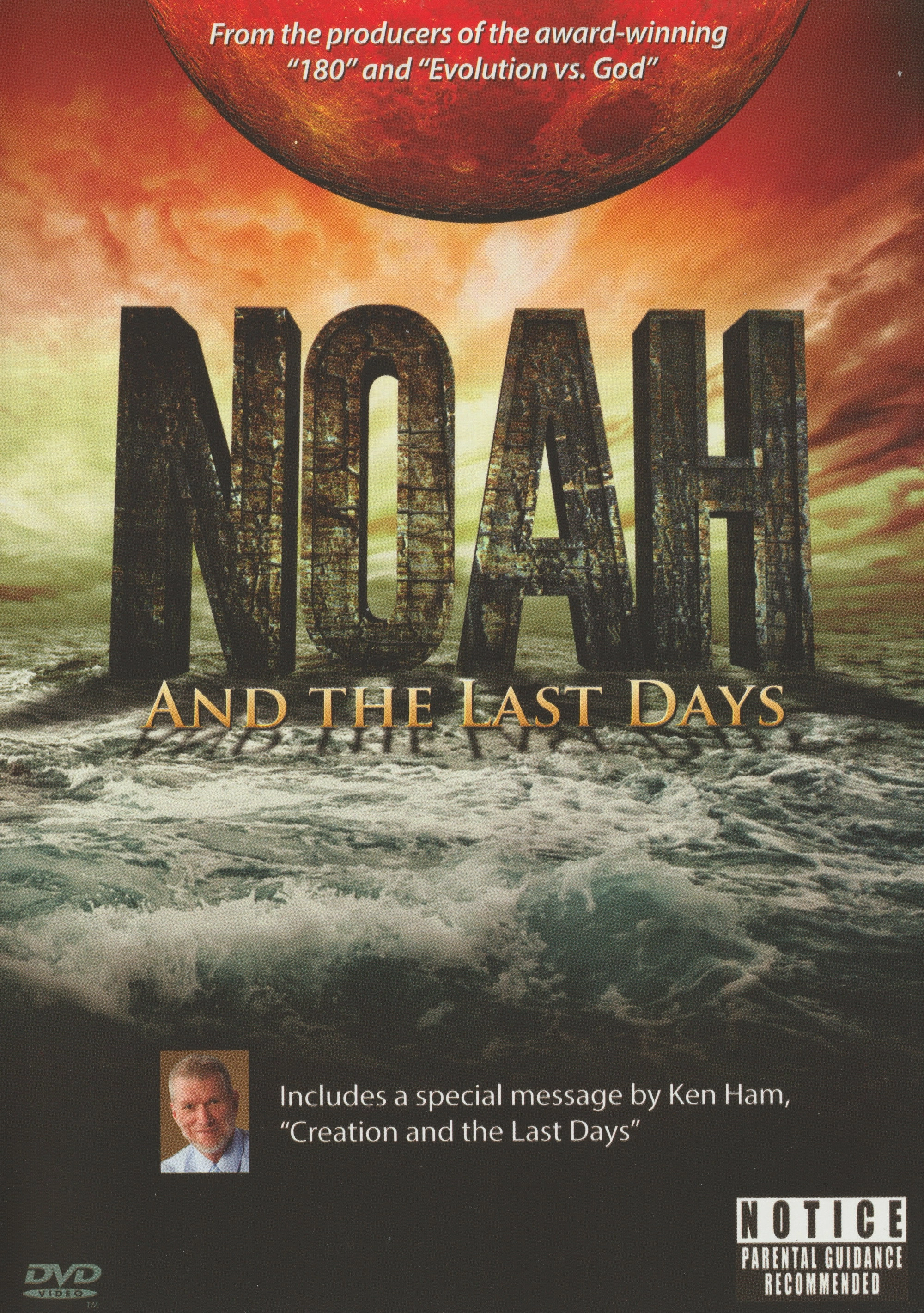 Noah and the Last Days